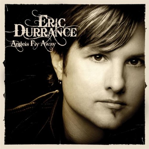 Eric Durrance - Angels Fly Away (2008)