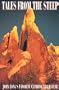 Tales from the Steep: John Long's Favorite Climbing Literature