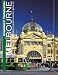 Journey Through Melbourne: A Pictorial Guide to Australia's Garden City