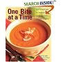One Bite at a Time: Nourishing Recipes for Cancer Survivors and Their Friends