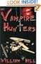 The Vampire Hunters
