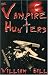 The Vampire Hunters