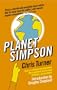 Planet Simpson: How a cartoon masterpiece documented an era and defined a generation