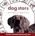 Dog Stars: Astrology for Dog Lovers