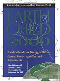 Earth Child 2000 with Teacher's Guide: Early Science for Young Children
