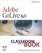 Adobe GoLive 6.0. Classroom in a Book. Englische Ausgabe. (Classroom in a Book (Adobe))
