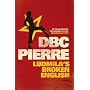 Ludmila's Broken English: A Novel by DBC Pierre