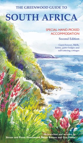 City Travel Guides Discounted  Books : The Greenwood Guide to South Africa: Special Hand-Picked Accommodation