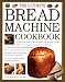 Book The Ultimate Bread Machine Cookbook (The Ultimate)
