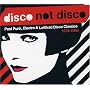 Disco Not Disco