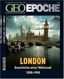 Produkt-Bild: Geo Epoche 18/05: London - Geschichte einer Weltstadt 1558-1945: 18/2005