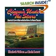 Cinema Under the Stars: America's Love Affair With the Drive-In Movie Theater by Elizabeth McKeon and Linda Everett