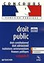Droit public : Droit constitutionnel, droit administratif, institutions communautaires, finances publiques