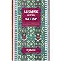 Visions in the Stone: Journey to the Source of Hidden Knowledge