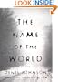 The Name of the World: A Novel