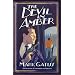 The Devil in Amber: A Lucifer Box Novel
