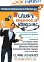 Clark's Big Book of Bargains : Clark Howard Teaches You How to Get the Best Deals