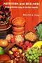 Nutrition and Wellness: A Vegetarian Way to Better Health