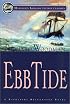 Ebb Tide (Mariner's Library Fiction Classics, 14)
