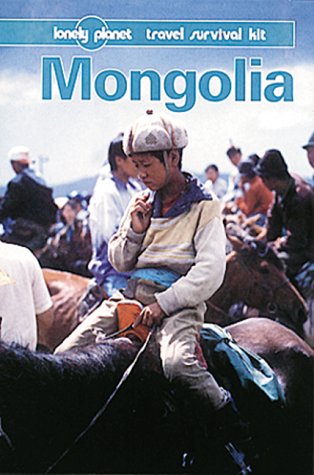 City Travel Guides Discounted  Books : Lonely Planet Mongolia