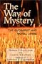 The Way of Mystery: The Eucharist and Moral Living