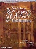 Disneyland  Presents The Twisted Scarols from Haunted Mansion Holiday