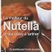 Le meilleur du Nutella et des p�tes � tartiner