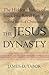 The Jesus Dynasty: The Hidden History of Jesus, His Royal Family, and the Birth of Christianity