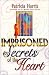 Imprisoned by Secrets of the Heart by Patricia C. Harris ISBN 0883686244