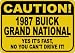 1987 87 BUICK GRAND NATIONAL Yes It's Fast Sign - 10 X 14 Inches