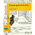 El Oso Que No Lo Era