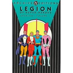 Legion of Super-Heroes Archives, Vol. 1 (DC Archive Editions)