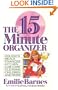 The Fifteen Minute Organizer
