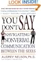 You Don't Say: Navigating Nonverbal Communication Between the Sexes