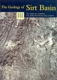 The Geology of Sirt Basin: Vol 3