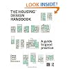 The Housing Design Handbook: A Guide to Good Practice
