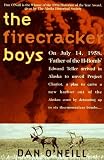 The Firecracker Boys