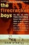 The Firecracker Boys