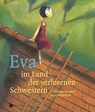 Eva im Land der verlorenen Schwestern - Philippe Goossens