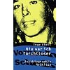 Nie war ich furchtloser: Autobiographie