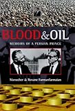 Blood and Oil: Inside the Shah's Iran (Modern Library Paperbacks)