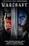 Warcraft Official Movie Novelization