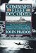 Book Combined Fleet Decoded: The Secret History of: American Intelligence and the Japanese Navy in World War II
