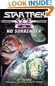 No Surrender: 4 (Star Trek:C.E.)