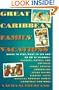 Great Caribbean Family Vacations