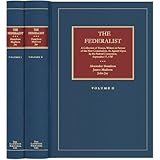 the federalist a collection of essays written in favour of the new constitution as agreed upon by the federal