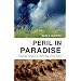 Peril in Paradise: Theology, Science, and the Age of the Earth