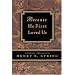 Because He First Loved Us: A Compilation of Discourses