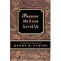 Because He First Loved Us: A Compilation of Discourses