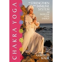 Chakra Yoga to Strengthen Your Immune System and Increase Vital Energy With Gurutej Kaur